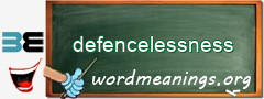 WordMeaning blackboard for defencelessness